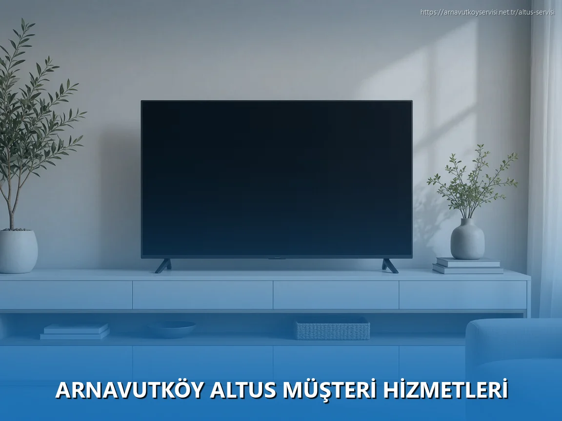 Arnavutköy Altus Müşteri Hizmetleri